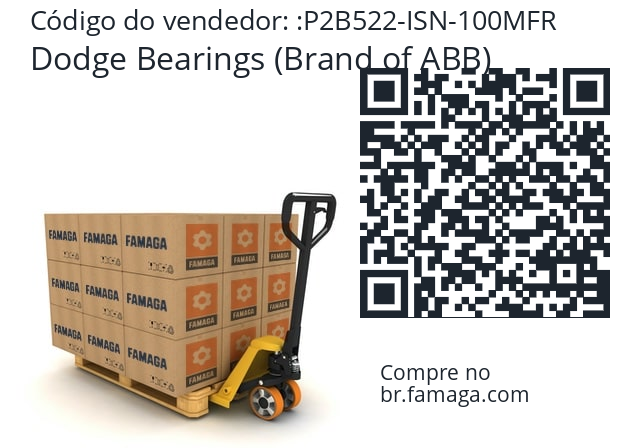   Dodge Bearings (Brand of ABB) P2B522-ISN-100MFR